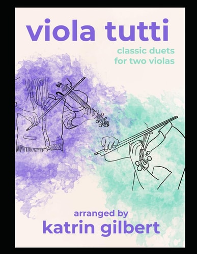 Viola Tutti Classic Duets for Two Violas