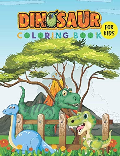 Dinosaur Coloring Book Cute, Prehistoric and Funny Dinosaur Cartoon Coloring and Activity Book For Kids and Toddlers.