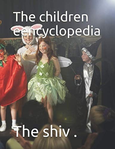 The Children Eencyclopedia