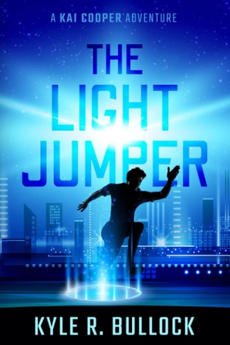 The Light Jumper A Kai Cooper Adventure