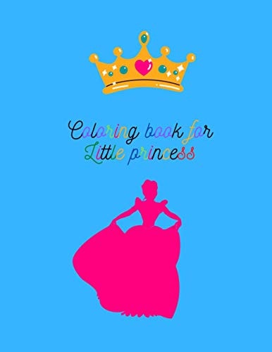 Coloring Book for Little Princess For Girls