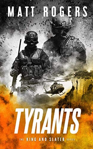 Tyrants A King & Slater Thriller
