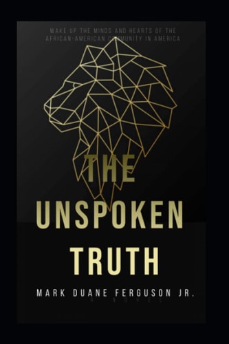 The Unspoken Truth