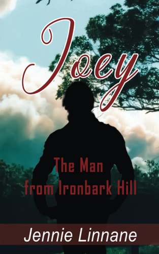 Joey The Man from Ironbark Hill