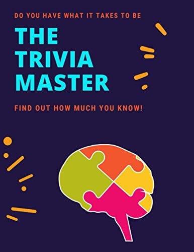 The Trivia Master Find Out How Much You Know!