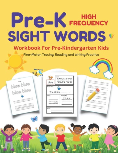 Pre-K Sight Words A Pre-K Workbook For Kids Age 3-5