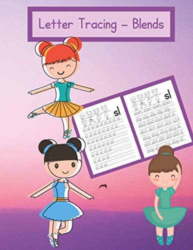Letter Tracing - Blends Using Blends to Spell Words with a Ballerinas.