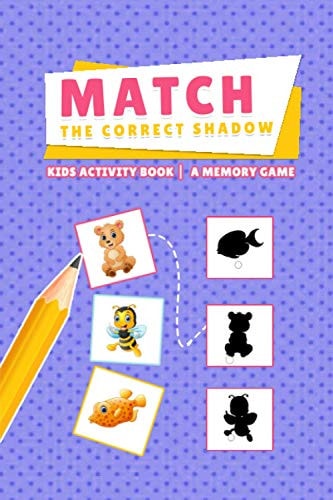 Match the Correct Shadow - Kids Activity Book | a Memory Game