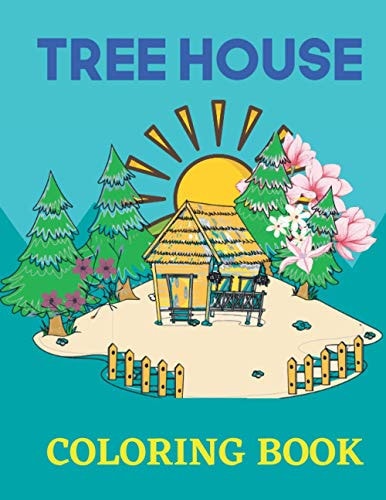 Tree House Coloring Book Tree House Coloring Book for Kid's... Tree House Coloring Book Page for Kids.