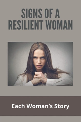 Signs Of A Resilient Woman Each Woman's Story: Which Country Claimed To Be Nuclear Power For Joining Ntp