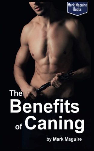 The Benefits of Caning