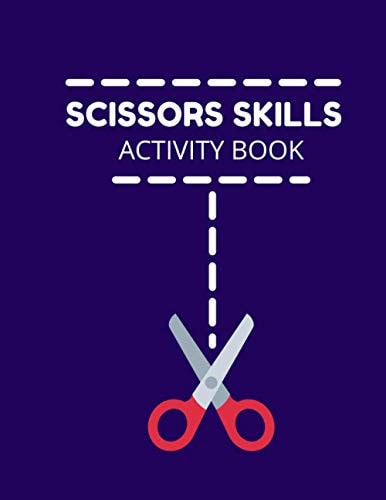 Scissors Skills Activity Book Cutting Practice Activity Book - Scissors Skill Coloring Book for Kids Ages 3-5 Toddlers, Preschoolers, and Kindergartens - Scissor Cut, Fine Motor Skills, Hand-Eye Coordination - 8.5 X 11 Inches, 44 Pages
