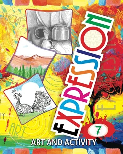 Expression Art and Activity Book 7 for Young Adults to Learn and Practice Fine Arts and Simple Crafts with Household Material