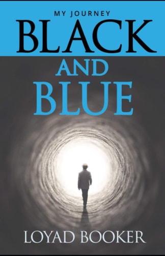 Black and Blue My Journey
