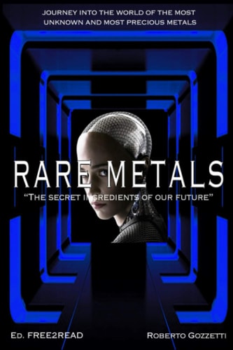 RARE METALS - The Secret Ingredients of Our Future