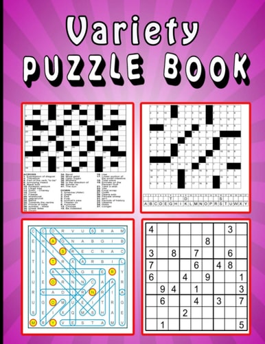 Variety Puzzle Book Large Print Puzzle Book! Soduko, Word Search, CodeWord and CrossWord 111 Pages