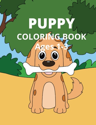 Puppy Coloring Book Ages 1-3