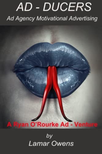 Ad-Ducers A Ryan O'Rourke Ad - Venture