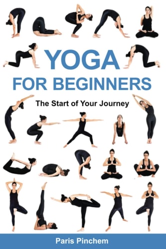 Yoga for Beginners The Start of Your Journey