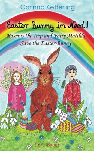 Easter Bunny in Need! Rasmus the Imp and Fairy Matilda Save the Easter Bunny
