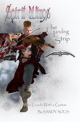 The Landing Strip Spirit Wings - Book Five