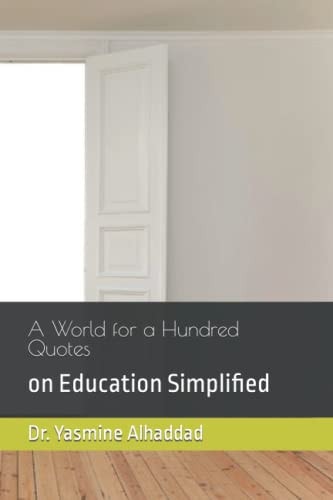 A World for a Hundred Thoughts On Education Simplified