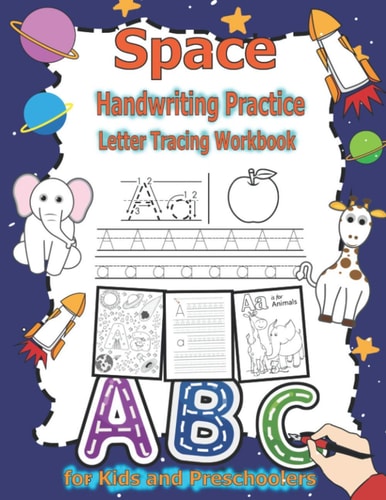 Space Handwriting Practice Letter Tracing Workbook (Little Learner Workbooks)