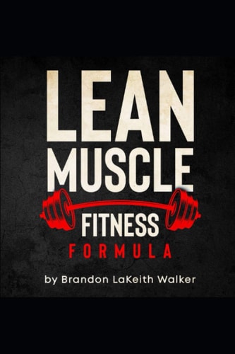 Lean Muscle Fitness Formula