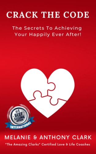 Crack The Code The Secret To Achieving Your Happily Ever After