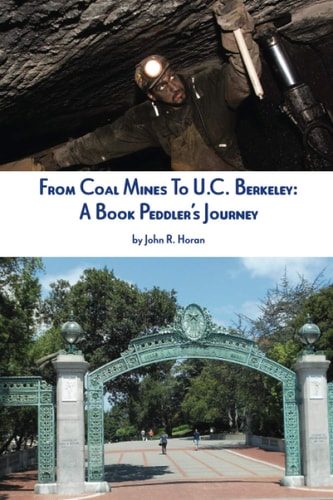 From Coal Mines To U.C. Berkeley A Book Peddler's Journey