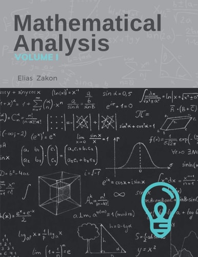 Mathematical Analysis Volume I