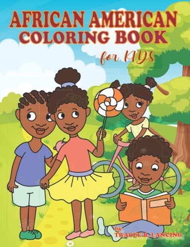 An African American Coloring Book for Kids Black Children Fun Coloring with Positive Affirmations of Self-Love Confidence Gratitude and a Can-Do Attitude