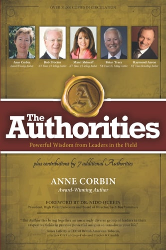The Authorities - Anne Corbin Powerful Wisdom from Leaders in the Field