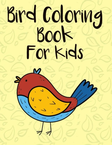 Bird Coloring Book for Kids Cute Bird Coloring Book For Kids