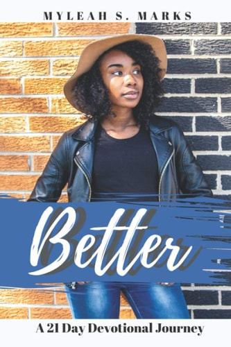 Better A 21 Day Devotional Journey
