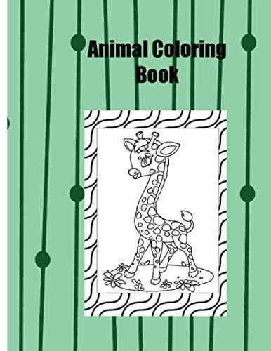 Animal Coloring Book Great Gift Idea, for Birthdays, Party Favors, Crafting