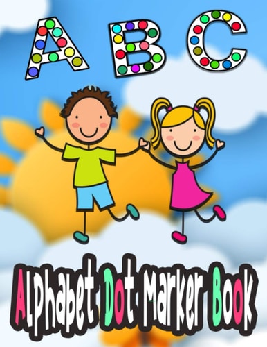 Alphabet Dot Marker Book Abc Dot to Do