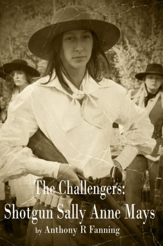 The Challengers Shotgun Sally Anne Mays