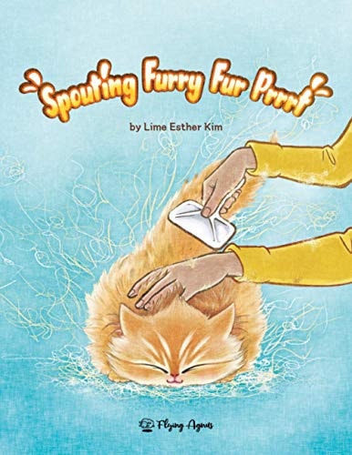 Spouting Furry Fur Prrrt (Ray the Kitten)