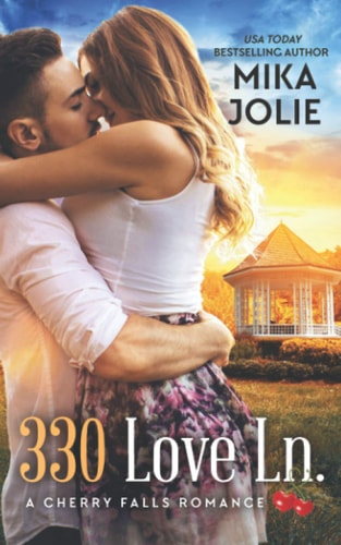 330 Love Ln. (A Cherry Falls Romance Book 13)