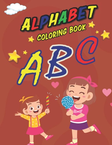 Alphabet Coloring Book Learn and Draw Alphabet with Color