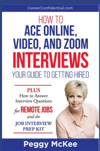 How to Ace Online, Video, Or Zoom Interviews Your Guide to Getting Hired
