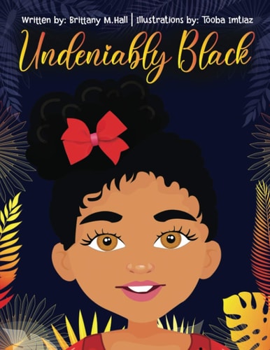 Undeniably Black