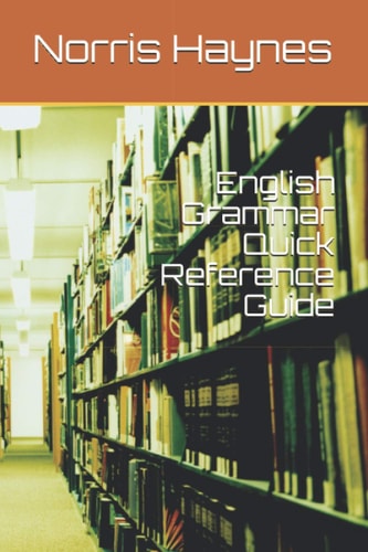 English Grammar Quick Reference Guide Common Errors and Correct Use