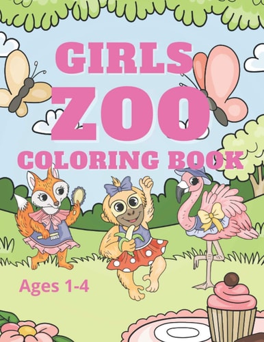 Zoo Coloring Book Girls Ages1-4