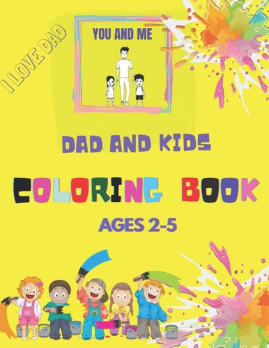 Dad and Kids Coloring Book