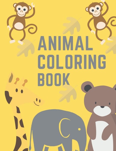 Animal Coloring Book Kids Coloring Books Animal Coloring Book Aged 3-10