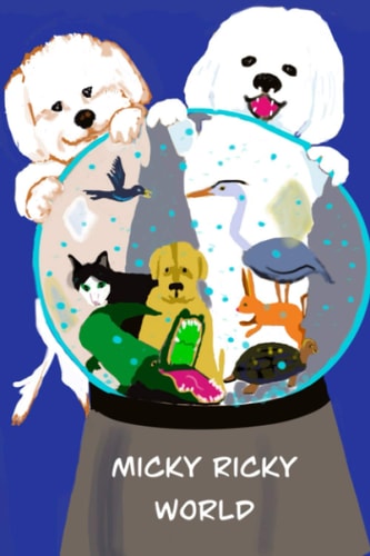 Micky Ricky World Whimsical Adventures in Southwest Florida