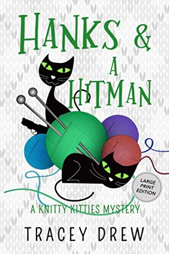 Hanks and a Hitman (A Humorous & Heart-warming Cozy Mystery)