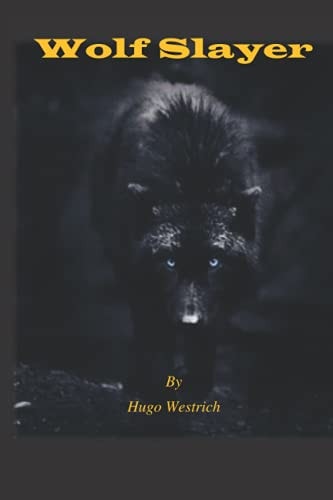Wolf Slayer